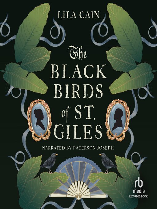 Title details for The Blackbirds of St. Giles by Lila Cain - Available